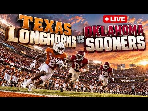 LIVE Texas Longhorns VS Oklahoma Sooners | Red River Rivalry 2026