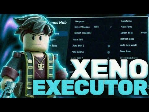 [Best Version] Xeno Executor 2025 - Xeno Executor Download & Complete Guide with Setup