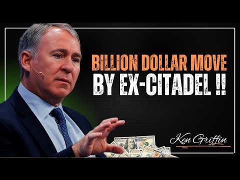 BILLION-DOLLAR MOVES BY EX-CITADEL | HOW ELITE HEDGE FUND TRADERS BUILD FORTUNES | KEN GRIFFIN