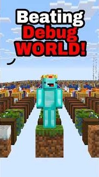 Beating Minecraft in DEBUG WORLD?! ⛏️💎
