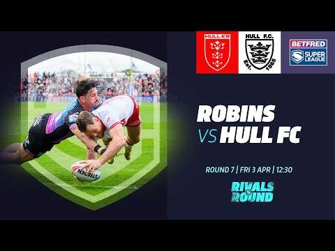 Highlights | Hull KR v Hull FC | 2026 Betfred Super League, Rivals Round