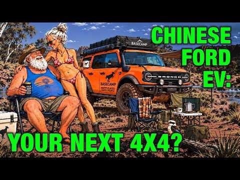 Ford Bronco Basecamp: The Chinese 4X4 Ford Thinks You Want