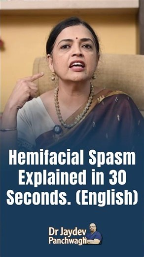 Hemifacial Spasm Explained in 30 Seconds English