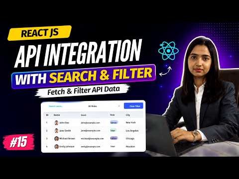 🔥 React JS API Integration with Search & Filter | Fetch & Filter API Data by Neha Ma'am
