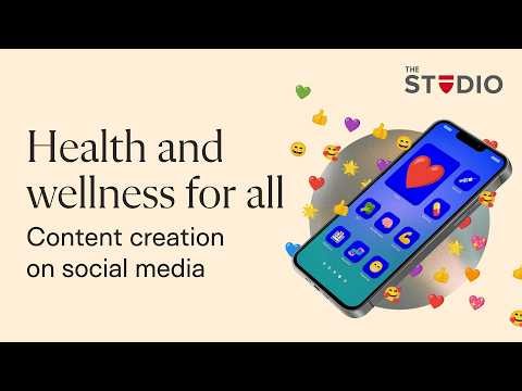 Health and wellness for all: Content creation on social media