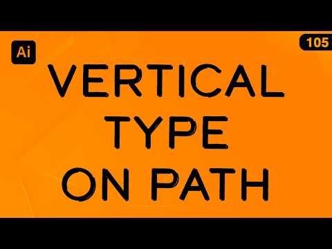 Vertical Text On A Path Tool in Illustrator