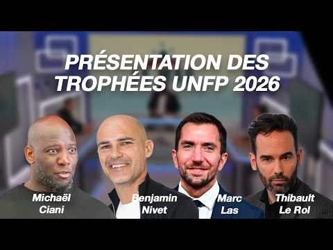 Dans les coulisses des Trophées UNFP du Football 2026