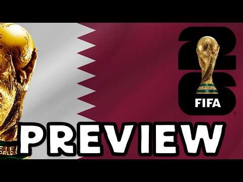2026 World Cup Preview: Qatar 🇶🇦
