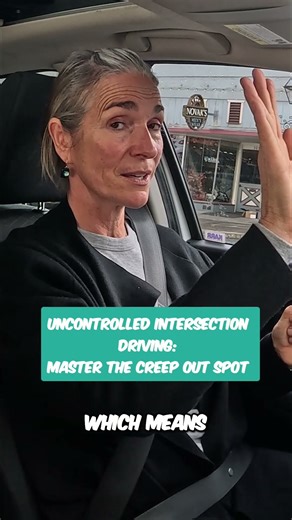 Uncontrolled Intersection Driving Master the Creep Out Spot