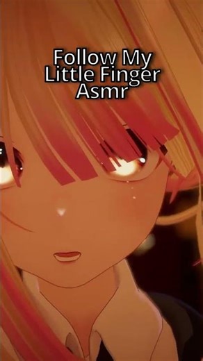 ASMR Follow My Little Finger #asmr #vtuber #vrchat