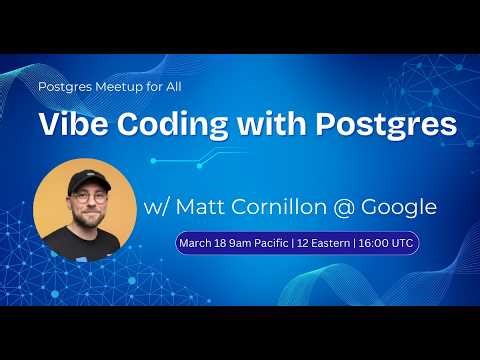 Vibe Coding with Postgres