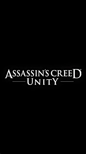 🗡️ Assassin's Creed Unity #gaming #gamingvideos #assassinscreed #games
