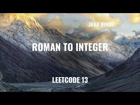 Leetcode - 13. Roman to Integer