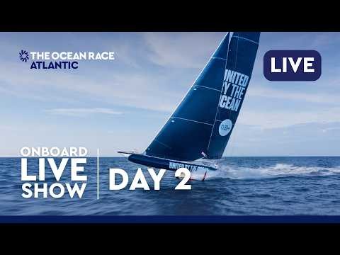 OnBoard Live Show: Day 2 | A Race to the Breeze | The Ocean Race Atlantic