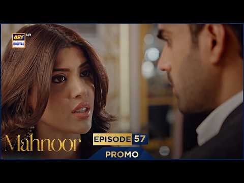 Mahnoor Episode 57 | Promo | Humayoun Ashraf | Khadija Saleem | ARY Digital Drama
