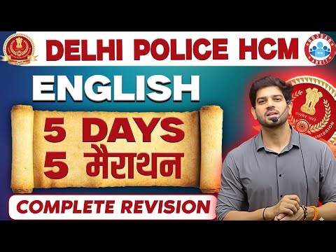 Delhi Police HCM | English: 5 Days, 5 Marathons | Complete Revision Series | By Sanjeev Thakur Sir