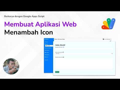006 - Mempercantik halaman dengan Icon - Membangun Aplikasi Web (Web Apps) dengan Google Apps Script