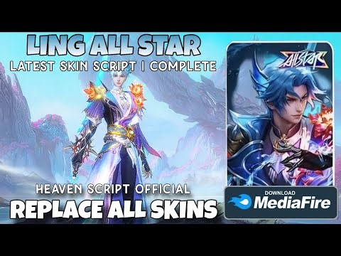 NEW! LING ALL STAR SCRIPT SKIN NO PASSWORD | FULL EFFECT VOICE | PATCH TERBARU