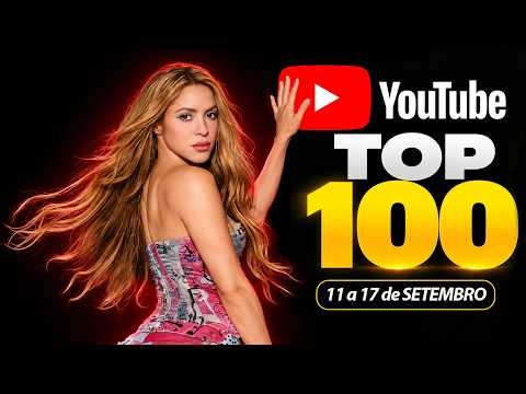 YOUTUBE TOP 100 | 11–17 SET | Videoclipes Mais Populares