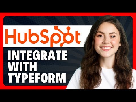 How to Integrate Typeform with HubSpot in 2026