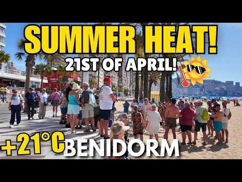 Benidorm - Busy Levante Beach, Full Bars & SUMMER HEAT! 😲🏖️ (+21°C)