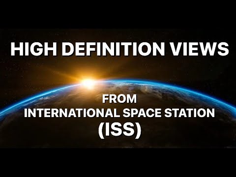 [RELAY] Live High-Definition Views from the International Space Station (Official NASA Stream)