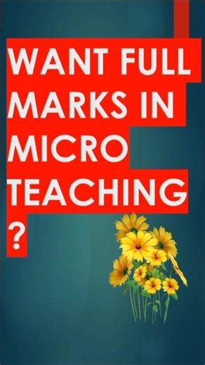 Want Full Marks in Microteaching? Do THIS! 😳📚 #shorts