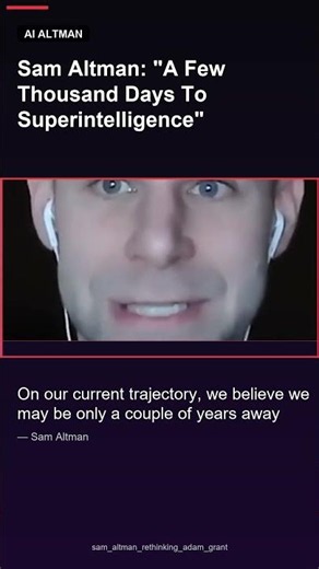 #Shorts Sam Altman: "A Few Thousand Days To Superintelligence"