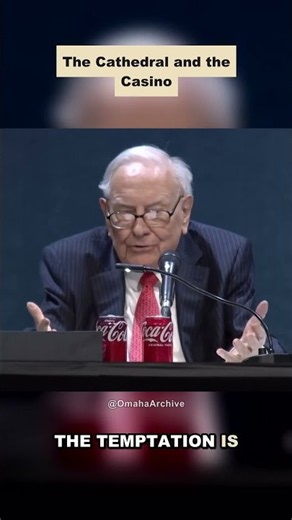 Warren Buffett: The Cathedral And The Casino