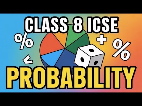 Probability Class 8 ICSE | Complete Chapter Explanation 🔥 Numericals + Theory | SKTC Classes