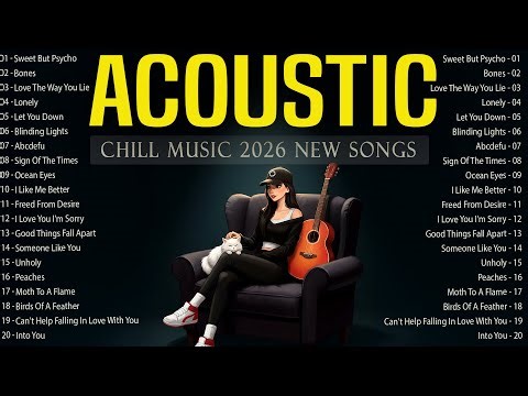 Music 2026 New Songs Chill Edition ☕ Acoustic Songs With Lyrics 2026 You’ll Replay