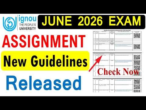 { Breaking News } IGNOU Assignment New Guidelines Released for June 2026 Exam | Check Now