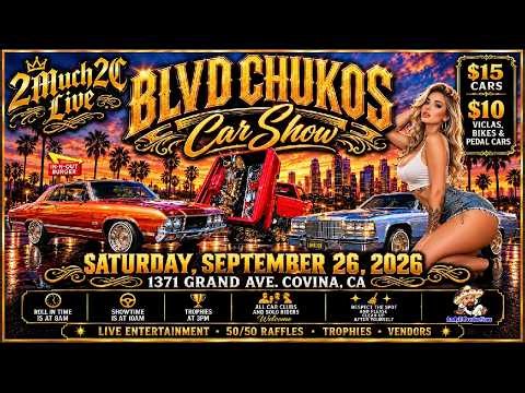 BLVD CHUKOS Car Show 2026 🔥 INSANE Lowriders & Classic Cars