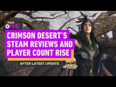 Crimson Desert's Steam Player Count And Reviews Rise After New Update - IGN Daily Fix