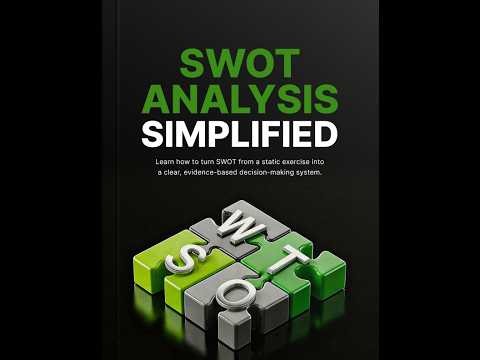 SWOT Analysis Simplified - Ebook: https://eu24h.site/courses/swot-analysis-simplified-ebook/