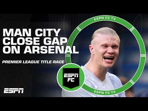 ‘BIG STATEMENT!’ Man City cruise past Chelsea to close the gap on Arsenal | ESPN FC