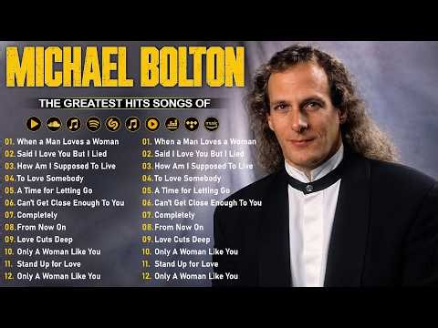 Best Songs of Michael Bolton 🎤 Nonstop Love Songs | 80s & 90s Soft Rock #t54
