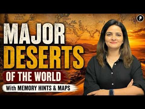 World Map Series: Deserts of the World | All Deserts Continent Wise | World Geography with Maps