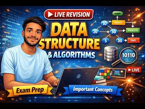Data Structure & Algorithm Live Revision | Semester Exam Preparation | DSA Important Questions