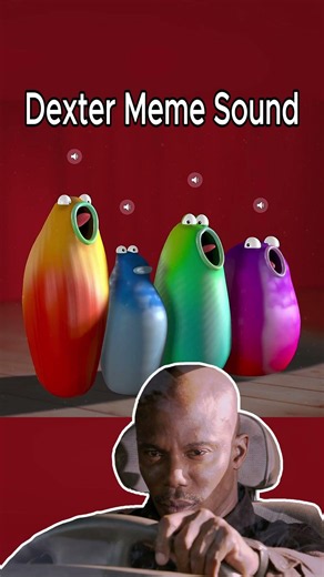 Dexter Meme Sound - Blob Opera