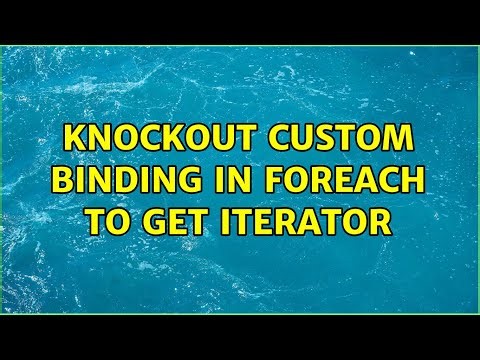 Knockout custom binding in foreach to get iterator (2 Solutions!!)