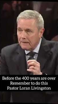 What You Must Do Before the 400 Years End - Pastor Loran Livingston #duet #growyourfaith #truth