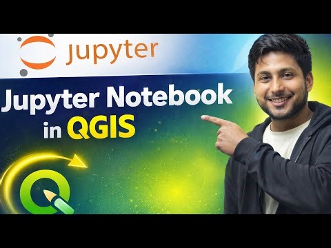 Use Jupyter Notebook Directly Inside QGIS!