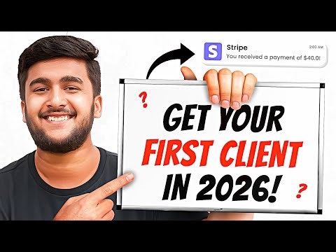 How I got my first client (how I'd get them in 2026)