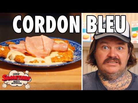 Matty Makes Chicken Cordon Bleu BETTER | Cookin' Somethin'