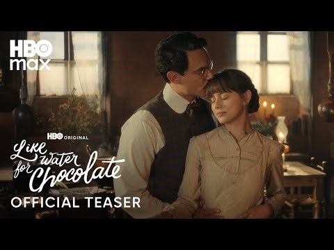Like Water For Chocolate | Official Teaser | HBO Max