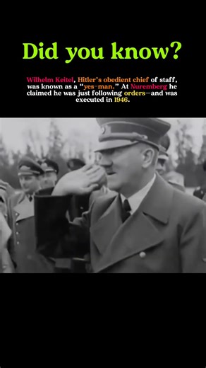 “Just Following Orders”: Wilhelm Keitel and the Defense That Failed at Nuremberg