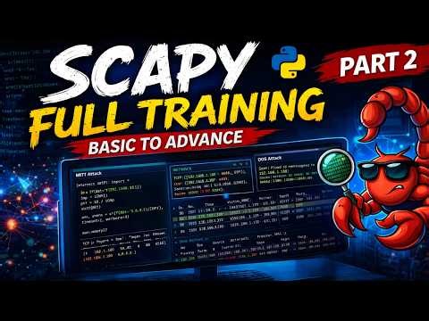 SCAPY Full Training: Basic to Advance (Part 2) – by Forensic Academy #scapy #python3