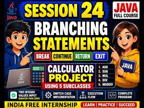 24. Branching Statements & Calculator Project Using Subclasses