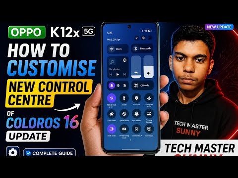 How to Customise New Control Centre of Coloros 16 Update| Complete Guide
